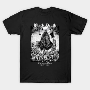 Black Death European Tour, Black Death 1347 - 1351 T-Shirt